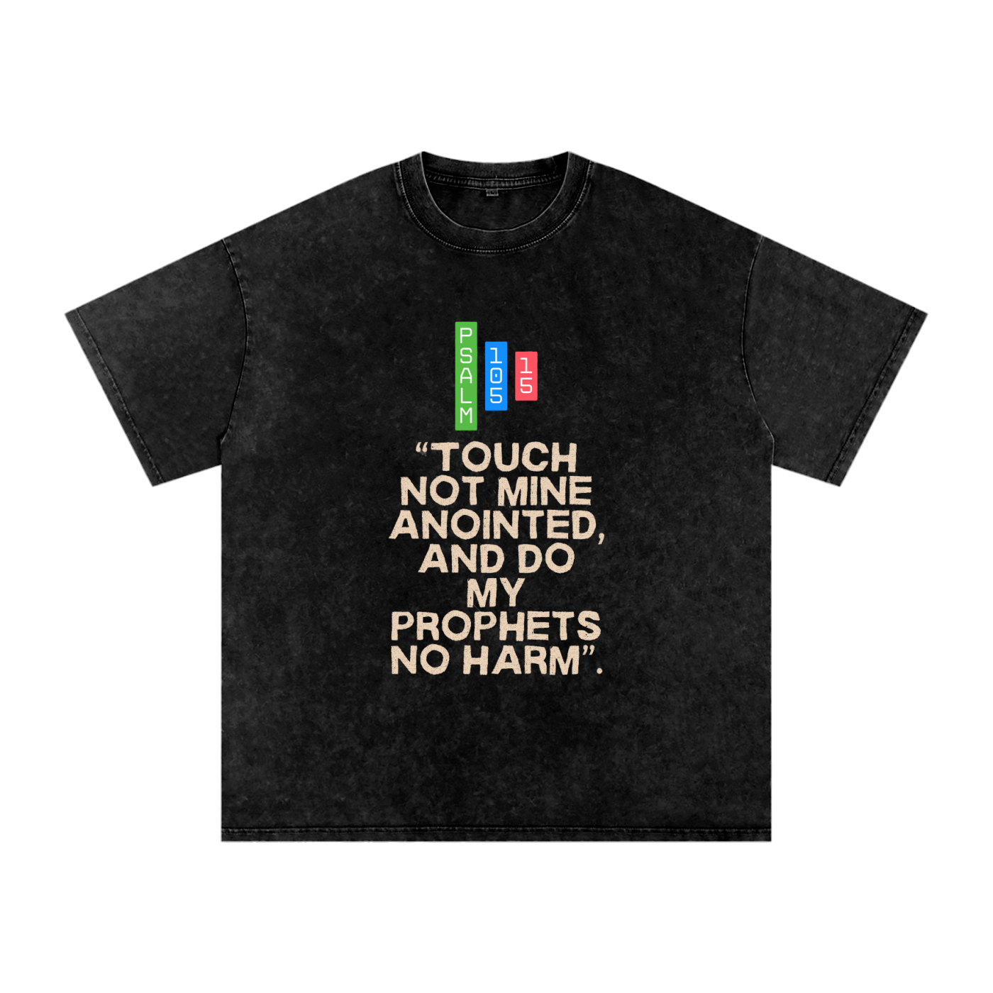 Heavens Garden Unisex Psalm 105:15 Acid Wash Oversized T-Shirt