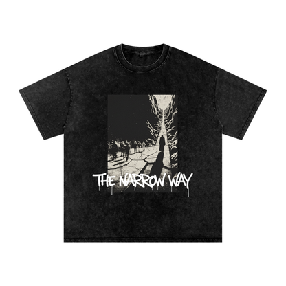 "Matthew 7:13-14" The Narrow Way, Choose wisely Snow Washed Oversized Cotton T-Shirt