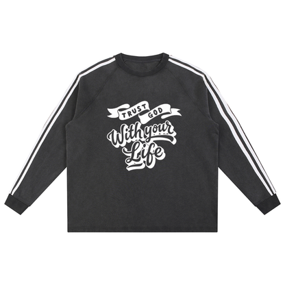“Trust God with you Life" Snow-Washed Contrast Tape Sweatshirt